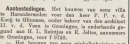 In 1898 wordt de bouw van ville Hester Stede, naar een ontwerp van de Groningse architect IJtzen van der Veen aanbesteed.